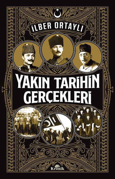 Yakin Tarihin Gercekleri-İlber Ortayli